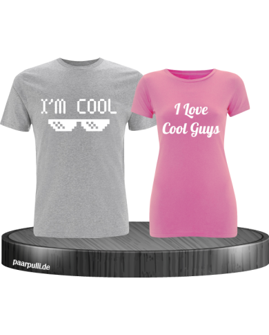 I'm Cool und I love cool guys Partnerlook T-Shirts in grau rosa