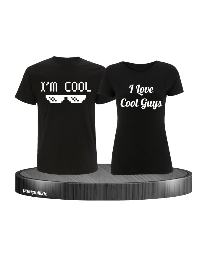 I'm Cool und I love cool guys Partnerlook T-Shirts schwarz