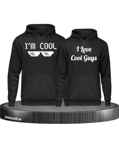 I'm Cool und I love Cool Guys Partnerlook Hoodies