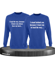 Sweatshirts für Pärchen bedruckt mit I lead the way und I stand behind you in blau