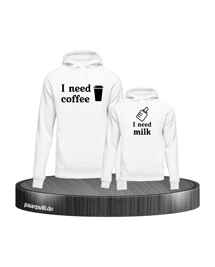 I need Coffee und I need Milk Mutter Kind Partnerlook Hoodies in weiß