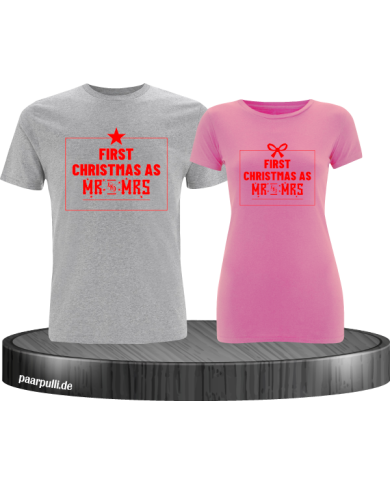 First Christmas as Mr and Mrs Weihnachten Partnerlook T-Shirts in rot grau rosa First Christmas as Mr and Mrs Weihnachten Partnerlook T-Shirts in rot grau rosa