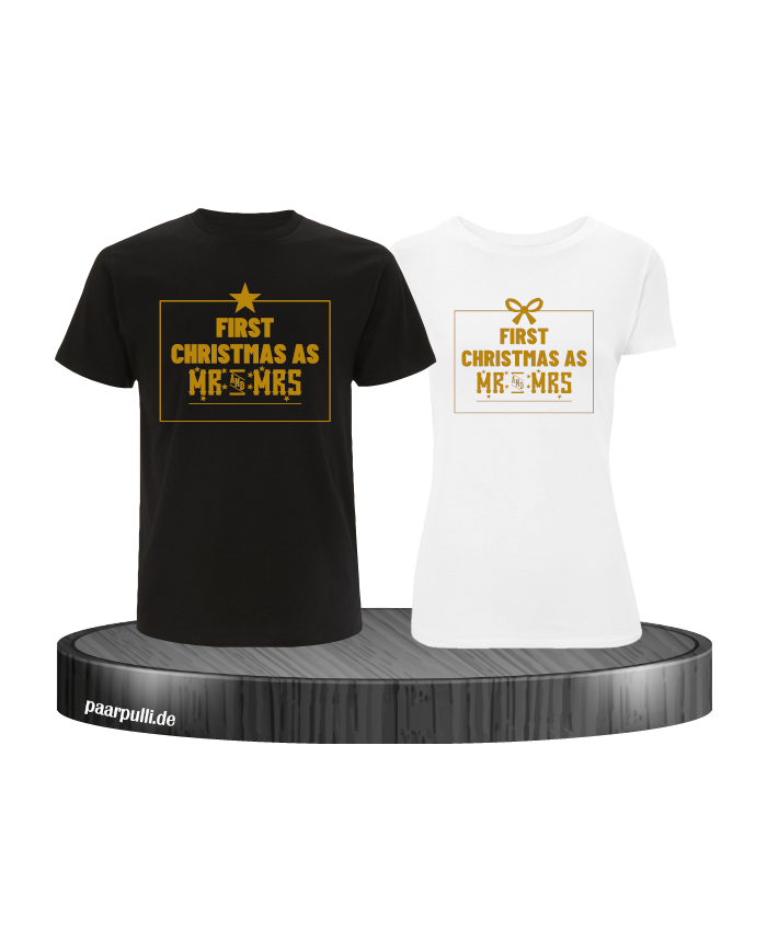 First Christmas as Mr and Mrs Weihnachten Partnerlook T-Shirts in gold  schwarz weiß