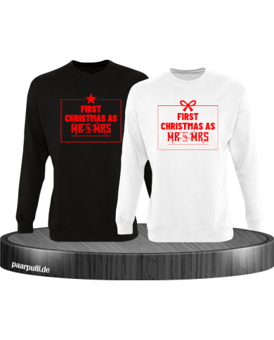 First Christmas as Mr and Mrs Weihnachten Partnerlook Sweatshirts in schwarz weiß rot First Christmas as Mr and Mrs Weihnachten Partnerlook Sweatshirts in schwarz weiß rot