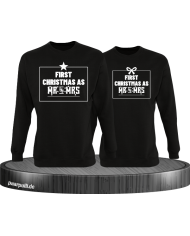 First Christmas as Mr and Mrs Weihnachten Partnerlook Sweatshirts in schwarz