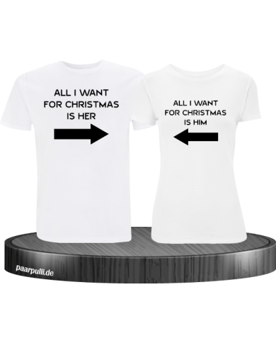 All i want for Christmas Partnerlook T-Shirts in weiß