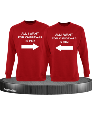 All i want for Christmas is her/him Partnerlook Sweatshirts