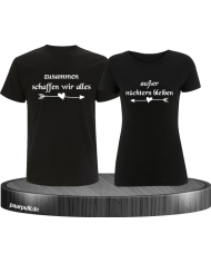 zusammen schaffen wir alles partner shirts in schwarz