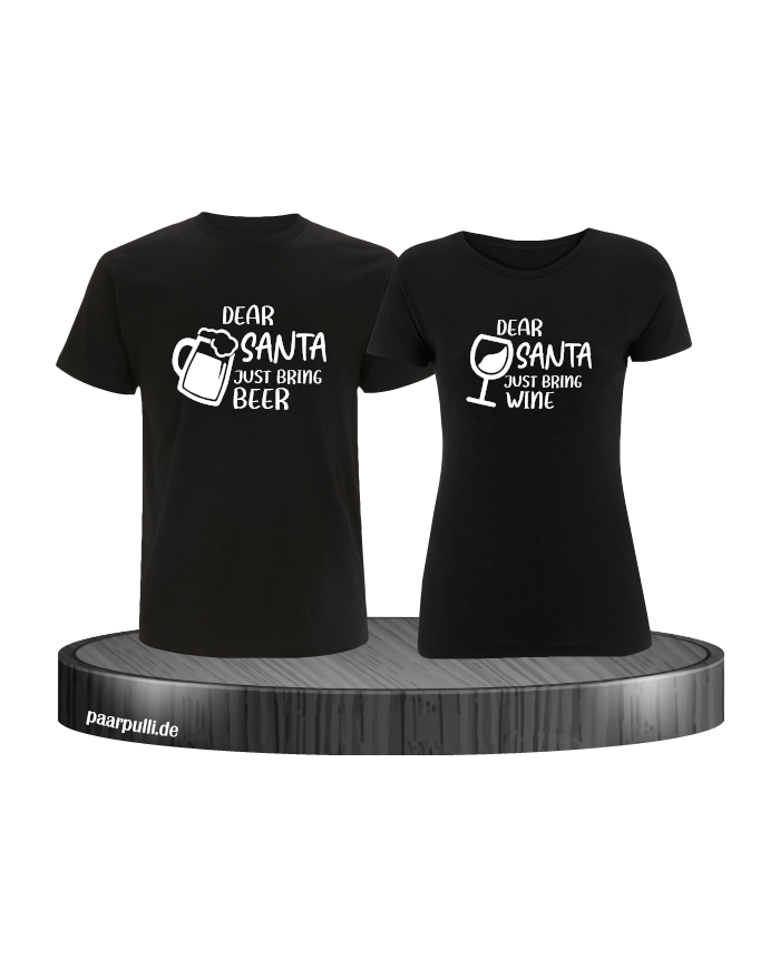 Dear Santa just bring beer / wine schwarz partnerlook shirts Dear Santa just bring beer / wine schwarz partnerlook shirts