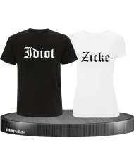 Idiot und Zicke Partnerlook T-Shirt-Set
