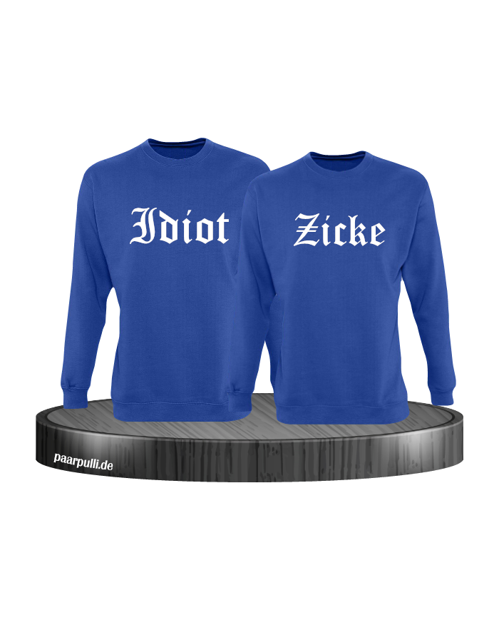 Idiot und Zicke Pärchen Sweatshirts