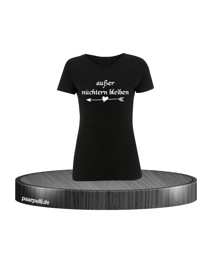 außer nüchtern bleiben T-Shirt in Größe M