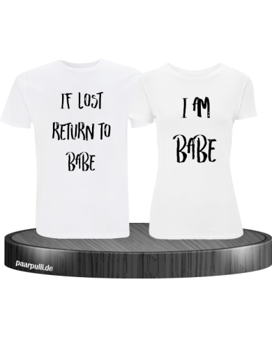 If lost return to babe t shirts in weiß If lost return to babe t shirts in weiß