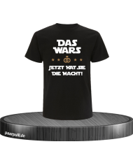 Das wars jetzt hat Sie die Macht T-Shirt in Größe L