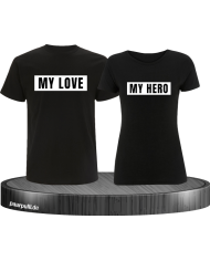 My Love My Hero Partner T-Shirts in Schwarz