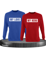 My Love und My Hero Partnerlook Sweatshirts