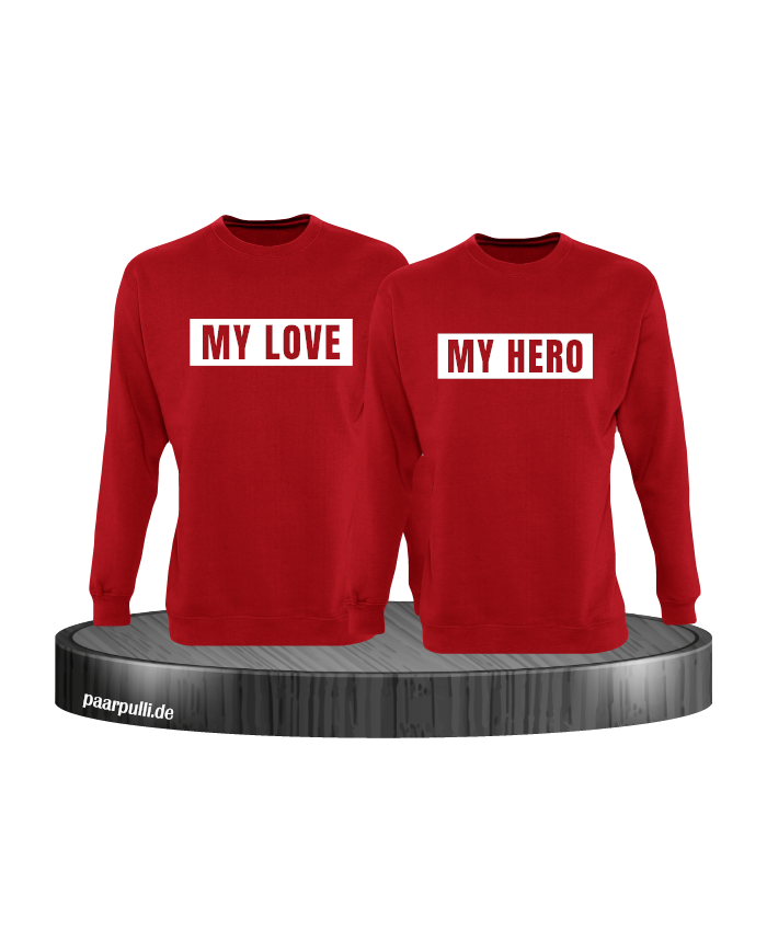 My Love und My Hero Partnerlook Sweatshirts