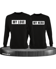 My Love und My Hero Partnerlook Sweatshirts
