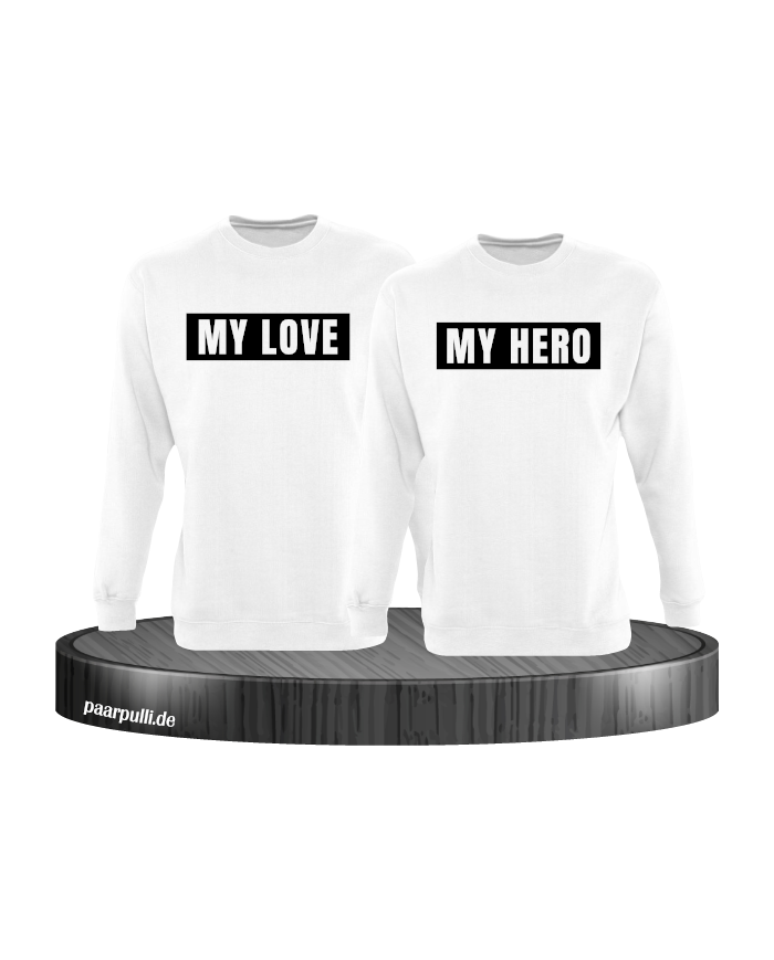 My Love und My Hero Partnerlook Sweatshirts