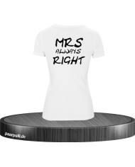 Mrs Always Right T-Shirt in Größe XL