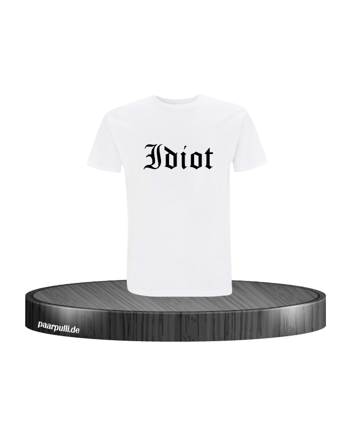 Idiot Shirt