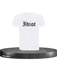 Idiot T-Shirt in Größe XL