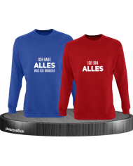 Ich hab alles was ich brauche und ich bin alles blau rot