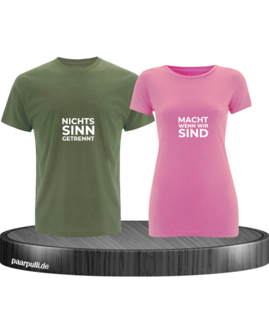 Nichts macht Sinn wenn wir getrennt sind grün rosa Nichts macht Sinn wenn wir getrennt sind grün rosa