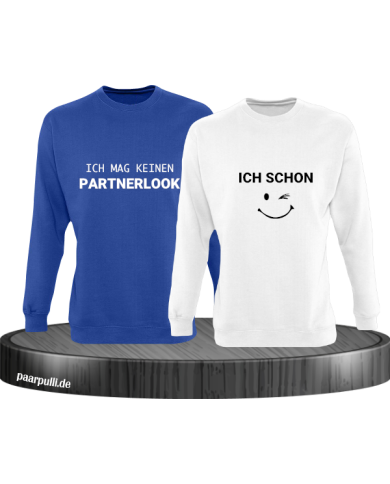Ich mag keinen Partnerlook und ich schon Couple Sweatshirt Ich mag keinen Partnerlook und ich schon Couple Sweatshirt