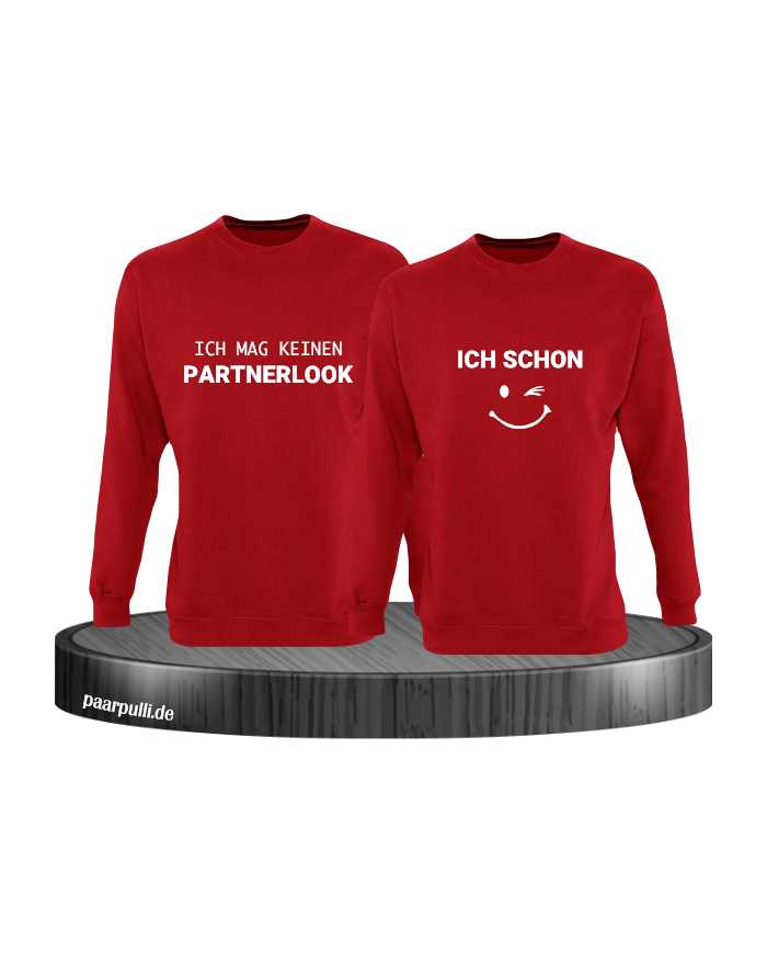 Ich mag keinen Partnerlook und ich schon Couple Sweatshirt
