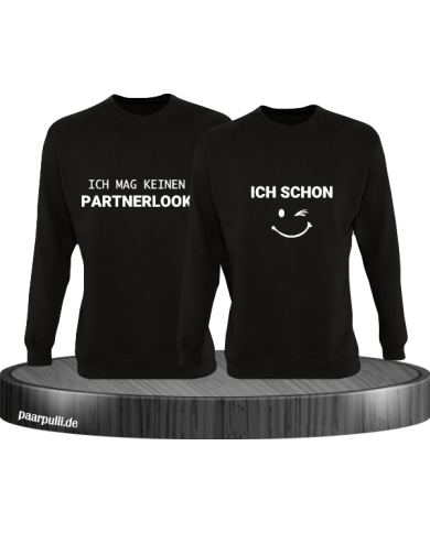Ich mag keinen Partnerlook und ich schon Couple Sweatshirt Ich mag keinen Partnerlook und ich schon Couple Sweatshirt