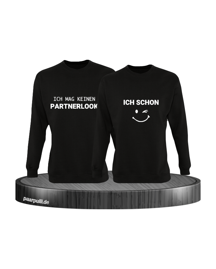 Ich mag keinen Partnerlook und ich schon Couple Sweatshirt