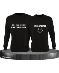 Ich mag keinen Partnerlook und ich schon Couple Sweatshirt