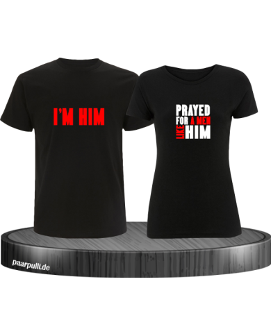Prayed for a Men like him Couple T-Shirt