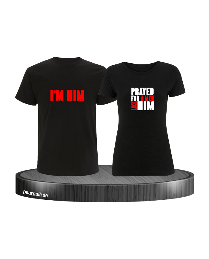 Prayed for a Men like him schwarz