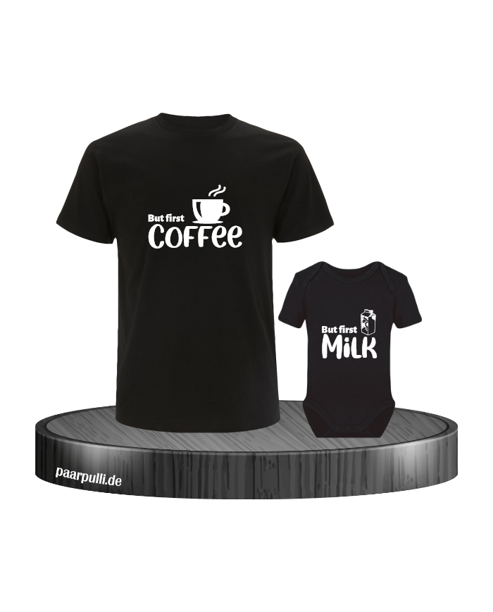 First Coffee und first milk schwarz