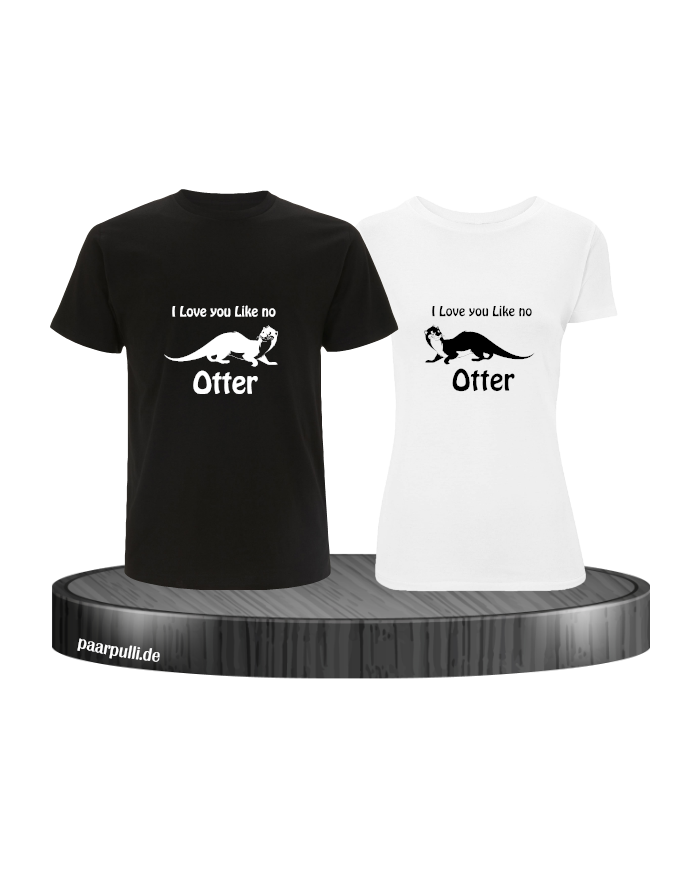I love u like no Otter schwarz weiß
