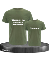 Where I go trouble follows khaki