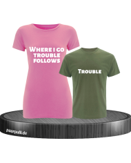 Where I go trouble follows khaki rosa