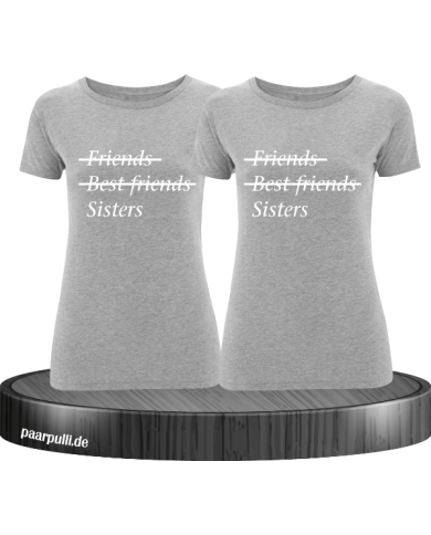 Friends, Best Friends und Sisters T-Shirt Set