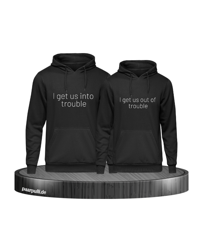 I get us into trouble schwarz