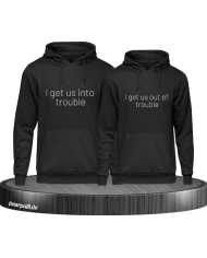 I get us into trouble schwarz