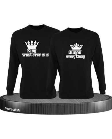 Queen of everything and King of everything that's left schwarz Queen of everything and King of everything that's left schwarz