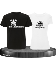 Queen of everything and King of everything that's left Couple T-Shirt