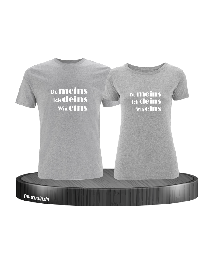 Du meins, Ich deins und Wir eins grau