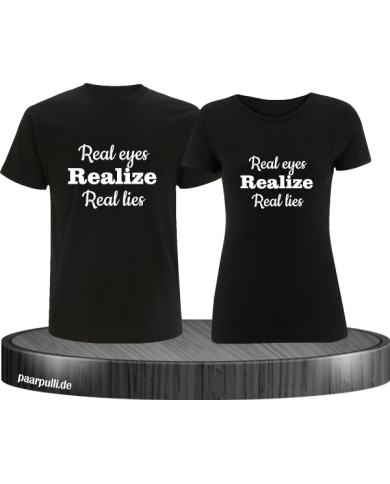 Real eyes realize real lies schwarz Real eyes realize real lies schwarz