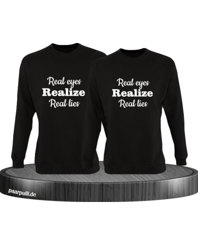 Real eyes realize real lies schwarz Real eyes realize real lies schwarz