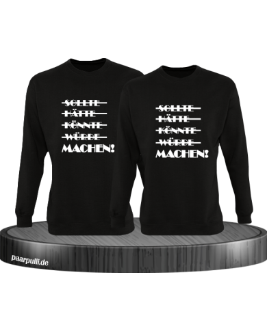 Machen! schwarz Machen! schwarz