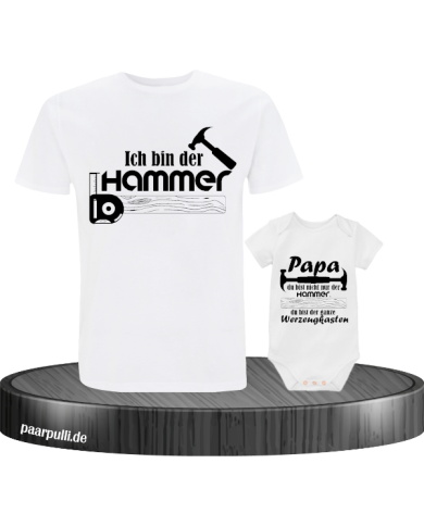 Du bist der Hammer Partnerlook T-Shirt für Vater und Baby
