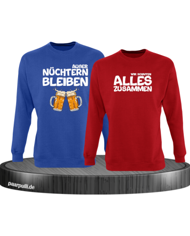 Wir schaffen alles Sweatshirts in Partnerlook Wir schaffen alles Sweatshirts in Partnerlook